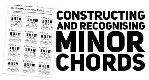 High School music theory lesson plans on minor chord construction